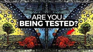 3 Important Spiritual Tests That You NEED To Pass