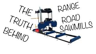 The truth behind range road sawmills