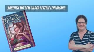 Arbeiten mit dem Gilded Reverie Lenormand