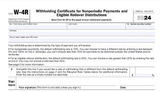 IRS Form W-4R walkthrough (Withholding Certificate for Nonperiodic Payments and Eligible Rollovers)