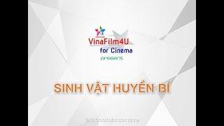 Sinh Vật Huyền Bí - VF