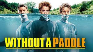 Official Trailer - WITHOUT A PADDLE (2004, Matthew Lillard, Seth Green, Dax Shepard)