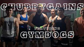 IBA ANG BROTHERHOOD SA BAKAL GYM  (GYMDOGS) #CHUBBYGAINS #GYMD0GS