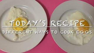 How to cook Eggs in different ways