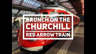 Sunday Brunch on the Churchill Red Arrow Train from Zurich