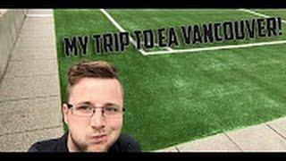 My Trip to the EA Campus in Vancouver! FIFA Mobile Vlog