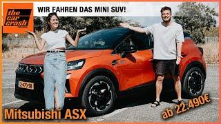 Mitsubishi ASX im Test (2024) Wir fahren das Mini SUV ab 22.490€! Fahrbericht | Review | Preis | POV