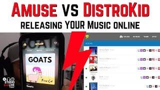 Amuse vs DistroKid - best way to release music online?