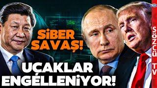 Siber Savaş Başladı! Rus ve Çin İzleri! ABD Açıkladı! Uçaklar Engelleniyor