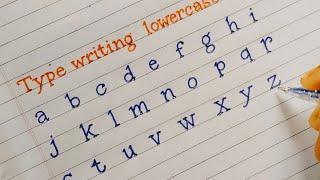 Type handwriting Lowercase a-z | Calligraphy | English handwriting a-z | RUA sign writing