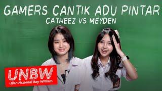 CATHEEZ DAN MEYDEN PUSING DAPET SOAL DARI UNBW || #UNBW