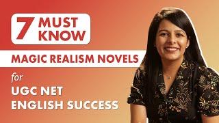 7 Essential Novels with Magic Realism You Need to Know for upcoming UGC NET English Exam