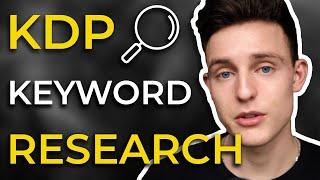 The BEST Amazon KDP Keyword Research Strategy for 2020 (Step By Step Tutorial & Search Tips)