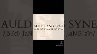 AULD LANG SYNE | Words of the day #vocabularylesson #vocabularywords #wordoftheday#fyp #auldlangsyne