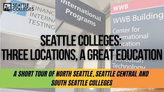 A Short Tour of Seattle Colleges