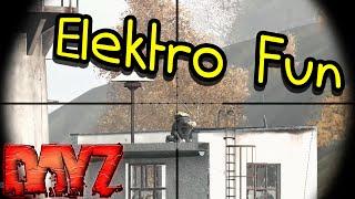 DayZ Fun in Elektro