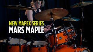 The Mapex Mars Maple is Here!