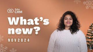 What's new in Zoho CRM? | November 2024