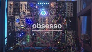 Obsesso (ambient generative modular synthesis for meditation or spacing out)