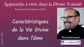 P. J. Iannuzzi - Caractéristiques de la Vie Divine dans l'âme