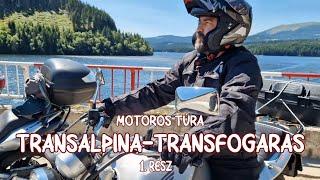 Transalpina-Transfogaras körút - 1. nap | Kalandok 2 keréken