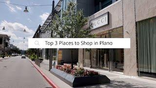 Shopping Destinations in Plano, TX | Let’s Shop Plano!