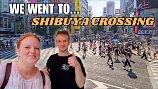 Our first time at Shibuya Crossing | Sensoji Market street