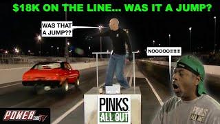 PINKS ALL OUT - $18K ON THE LINE...WAS IT A JUMP???????