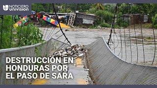 Puentes partidos por la mitad y peligrosas inundaciones: el paso destructor de Sara por Honduras