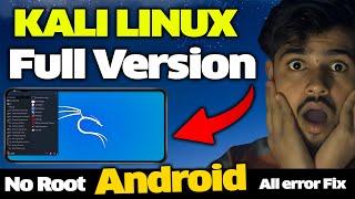 How To Install kali Linux ( Nethunter ) in Android ( Rootless ) | All Error Fix