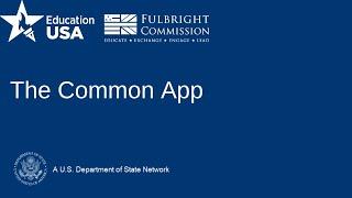 Fulbright-EducationUSA webinar: The Common App