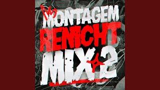 MONTAGEM RENICHT MIX 2