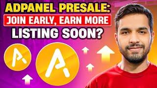 Adpanel New Crypto Presale /Join Early, Earn More