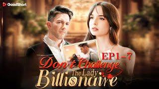 "Don't Challenge the Lady Billionaire" (2024) | Love, Betrayal, and a Flash Marriage #goodshort