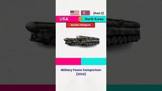 USA Vs North Korea Military Power 2024 |(part 2)#shortvideo #militarycomparison