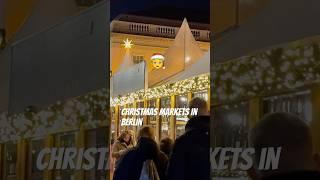 Christmas Markets in Berlin 