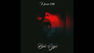 D'ROSE  -  BAD GYAL   (MIX BY. RAYRON)