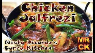 Chicken Jalfrezi (Restaurant Style) from Misty Ricardo's Curry Kitchen