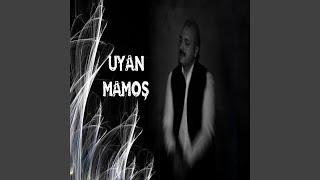 Uyan Mamoş