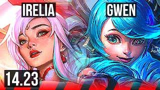 IRELIA vs GWEN (TOP) | KR Diamond | 14.23