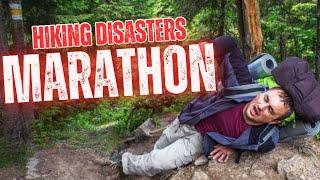 Catastrophic Tales on the Trail | Hiking Disasters Marathon