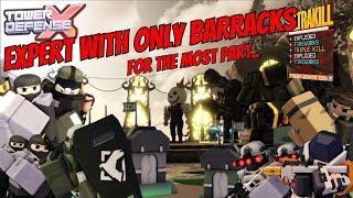 Beating Expert With Only Barracks (for the most part) | TDX (Roblox)