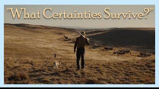 What Certainties Survive?: Analysis of The Gal Who Got Rattled (The Ballad of Buster Scruggs)