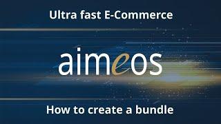 Aimeos - How to create product bundles for e-commerce