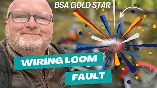 2023 BSA Gold Star Wiring Loom Fault