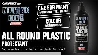 Mafra Maniac Line All Round Plastic Protectant (PH Neutral Anti UV Rays Anti Crack Prevent Whiten)