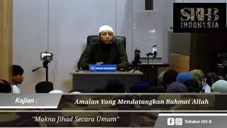 Makna Jihad!!! Ustadz Khalid Basalamah