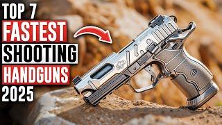 TOP 7 FASTEST Shooting Handguns in the WORLD of 2024!