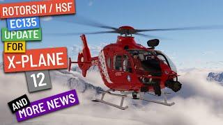 Rotorsim/HSF EC135 UPDATE for X-Plane + more news