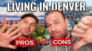 PROS and CONS of Living in Denver Colorado [ 2023 UPDATE]